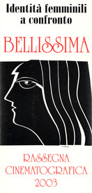 Bellissima - Rassegna Cinematografica 2003